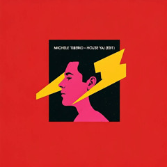 Michele Tiberio - House Ya! (Edit).wav