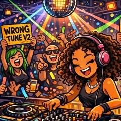 Wrong tune Challenge V2