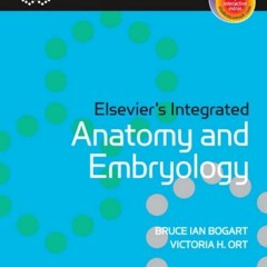 [View] KINDLE 🗸 Elsevier's Integrated Anatomy and Embryology: With STUDENT CONSULT O