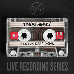 Timoschinsky @ Mauerpfeiffer Deep Down 21.03.25