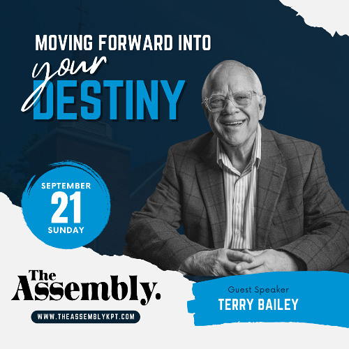 Move Forward Into Your Destiny, Terry Bailey (September 21, 2025)