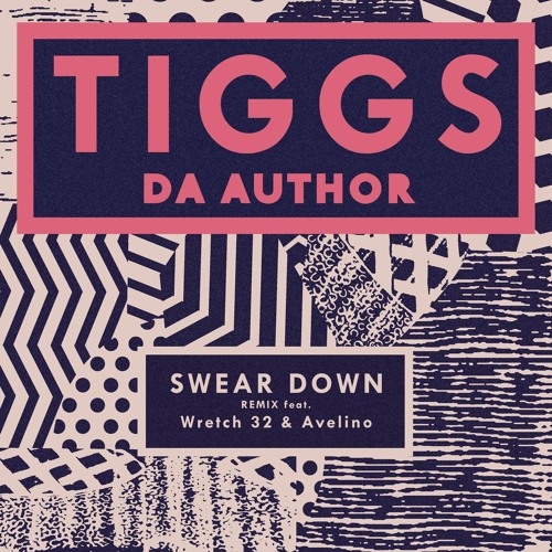 Swear Down (Remix) [feat. Wretch 32 & Avelino]