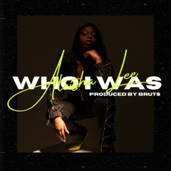 Who I Was