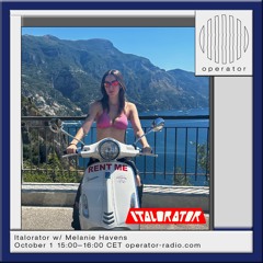 Italorator w/ Melanie Havens [Episode 17.5]