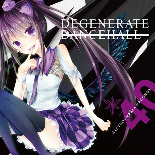 Alstroemeria Records DEGENERATE DANCEHALL full album