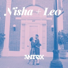Nisha + Leo