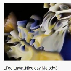 ,,Fog Lawn,,Nice Day.Melody3.mp3