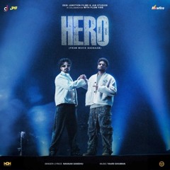 Hero | Navaan Sandhu