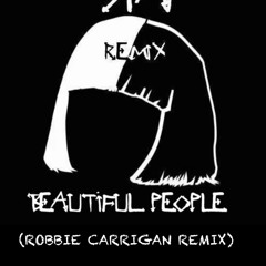 David Guetta FT Sia “Beautiful People” (Robbie Carrigan Remix)