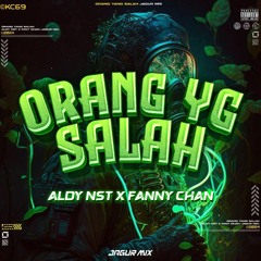 Orang Yang Pening #FANNY CHAN - ( Jagur Mix X ALDY NST ) Super Duper Expres