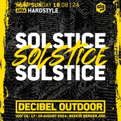 Solstice | Decibel outdoor 2024 | Hardstyle | SAVAGE SUNDAY