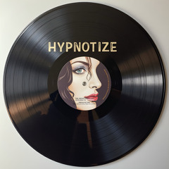 Hypnotize