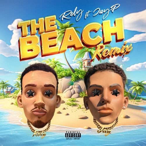 The Beach Remix Roly X JayP