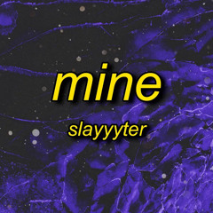 Slayyyter - Mine (TikTok Remix) Lyrics | excuse me has anybody seen white rabbit