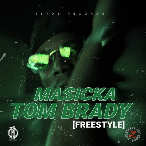 Masicka  - Tom Brady [UK DRILL REMIX] Prod By M16 ON TRacKs