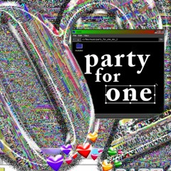 PARTY FOR ONE EP2