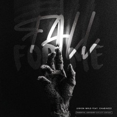 Fall For Me feat. Cha$inZZZ