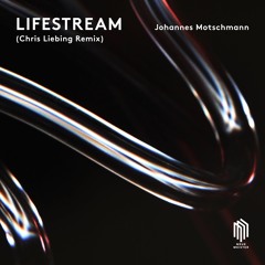 Johannes Motschmann - Lifestream (Chris Liebing Remix)