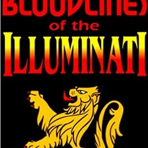 Fritz Springmeier The Bloodlines Of The Illuminati