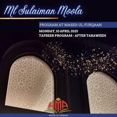 Ml Sulaiman Moola - Tafseer - Al Qasas