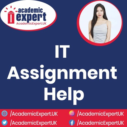 IT Assignment Help UK for Academic Success