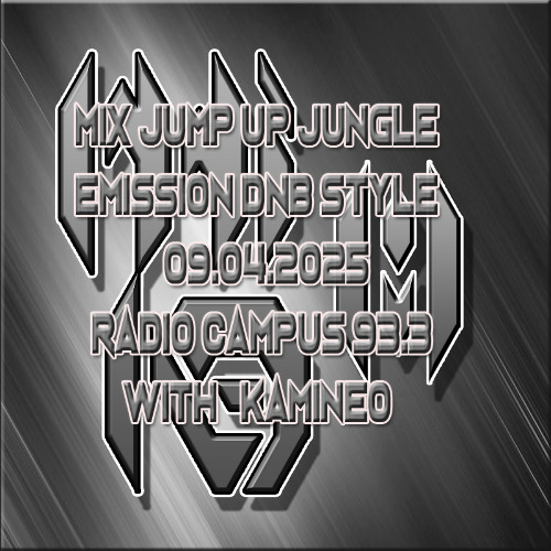 Mix Jungle Jump up DNB Style radio campus 09.04.2025 live with kamineo