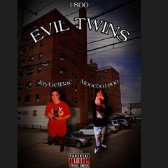 Evil Twins- Hopoutfrm18 x Moncho.1800