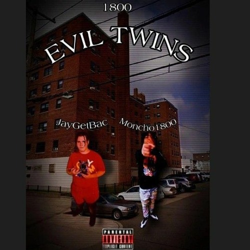 Evil Twins- Hopoutfrm18 x Moncho.1800