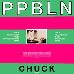 Chuck (Waffensupermarkt Remix)