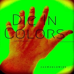 Die in colors