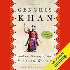 🍾[pdf] [EPUB] Genghis Khan and the Making of the Modern World 🍾