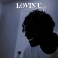 LOVIN U (Demo track)
