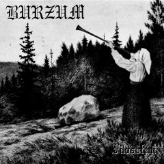 Burzum - Filosofem