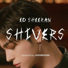 김우진 KIM WOOJIN  Shivers (Ed Sheeran)  Cover Live