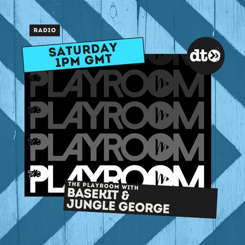 THEPLAYROOM (EP053) With BASEKIT And Jungle George