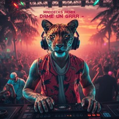 Fantomel x Kate Linn - Dame Un Grrr (Maddecks Afro Tech House Remix)