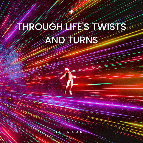 Through Life's Twists and Turns