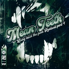 Mean Teeth // Nine Lives (Agressor Bunx Remix) // C4CDIGUK084 // OUT NOW!