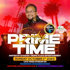 Prime Time Sundays October 1st 2023 Live with DJ Navin