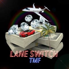 Lane Switch