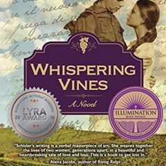 {READ/DOWNLOAD} 💖 Whispering Vines Full Book