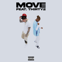 Move (Feat. Thrity2)