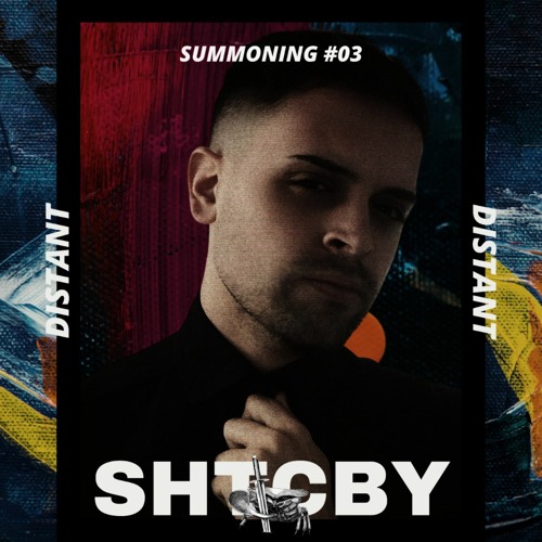 summoning #03 - Distant