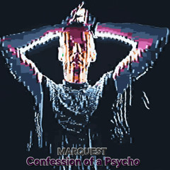 Confession of a Psycho [free download]