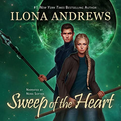 [FREE] EPUB 💞 Sweep of the Heart: Innkeeper Chronicles, Book 6 by  Ilona Andrews,Nor