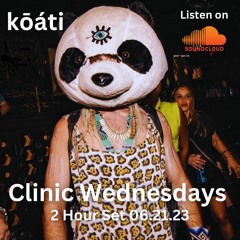 kōáti @ Clinic Wednesdays 06.21.23