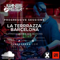 Juanes Mesa | La Terrrazza Barcelona - Summer Heroes x Red Sessions