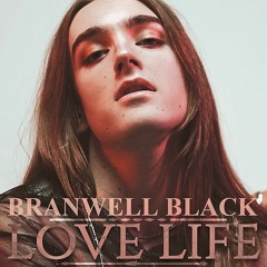 Branwell Black feat Morgan Black - Love Life