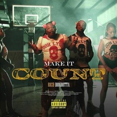 Make It Count - Rich DonDotta