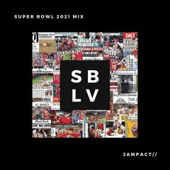 Jampact Super Bowl LV Game Time Mix